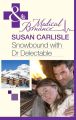 Snowbound with Dr Delectable