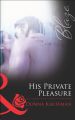 His Private Pleasure
