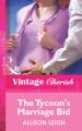 The Tycoon's Marriage Bid