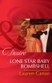 Lone Star Baby Bombshell