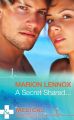 A Secret Shared