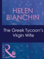 The Greek Tycoon's Virgin Wife