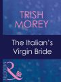 The Italian's Virgin Bride