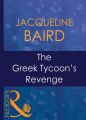 The Greek Tycoon's Revenge
