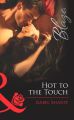Hot to the Touch