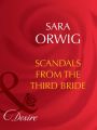 Scandals from the Third Bride