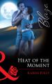 Heat of the Moment