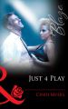Just 4 Play