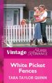 White Picket Fences