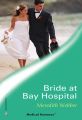 Bride at Bay Hospital