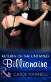 Return Of The Untamed Billionaire