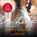 Dare To Love A Duke