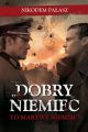 „Dobry Niemiec to martwy Niemiec”