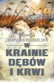 W krainie debow i krwi