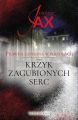 Krzyk zagubionych serc