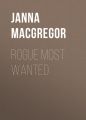 Rogue Most Wanted