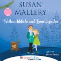 Weihnachtsliebe und Lamettazauber (Ungekurzt)