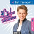 Liebe im ersten Semester, Folge 2: Der Traumprinz (Audionovela)