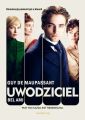 Uwodziciel. Bel Ami