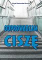 Odprowadzam cisze