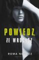 Powiedz, ze wrocisz