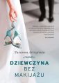 Dziewczyna bez makijazu