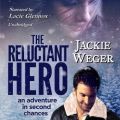 Reluctant Hero