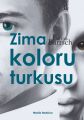 Zima koloru turkusu