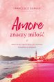 Amore znaczy milosc