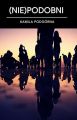 (Nie)podobni