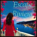 Escape to the Riviera: The perfect summer romance!