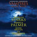 Vampires Gone Wild (Supernatural Underground)