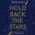 Hold Back the Stars