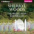 Bridal Path: Danielle