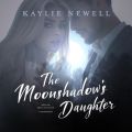 Moonshadow's Daughter
