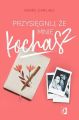 Przysiegnij, ze mnie kochasz