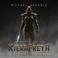 Collecting the Goddess - Chronicles Of KieraFreya, Book 1 (Unabridged)