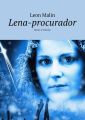 Lena-procurador. Amor e tumulo