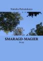 Smaragd-Magier. Prosa