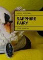 Sapphire fairy. Prose inEnglish
