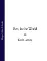Ben, in the World