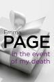 In the Event of My Death