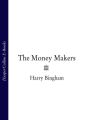 The Money Makers