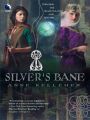 Silver's Bane
