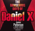 Dangerous Days of Daniel X