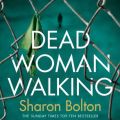 Dead Woman Walking