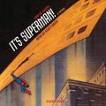 It's Superman!