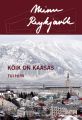Minu Reykjavik. Koik on kaasas