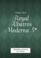 Royal Albatros Moderna 5*. Путевые заметки из Египта