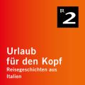 Liparische Inseln, Teil 2 - Reisegeschichten aus Italien, Teil 11 (Ungekurzt)